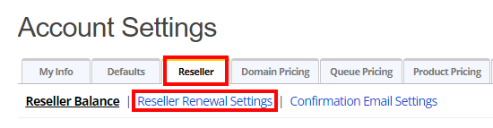 reseller tab - renewal settings.png